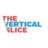 The Vertical Slice